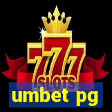 umbet pg